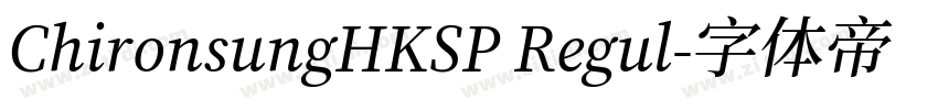 ChironsungHKSP Regul字体转换